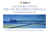 Catalogo della mostra �Per vie di sapidi cristalli. Visioni pittoriche tra mare e sale�, realizzata presso la Cappella dell�Incoronata, sede distaccata del Museo Regionale di Arte moderna e Contemporanea di Palazzo Riso, 2022